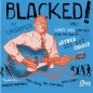 Preview: Blacked! - Vol.1/Blacked! 'n' Cruduped!